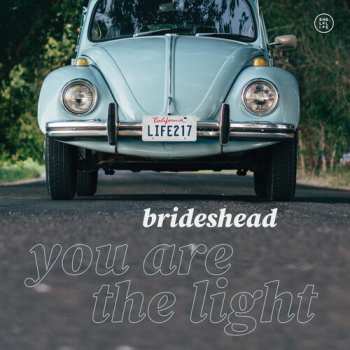 LP Brideshead: You Are The Light