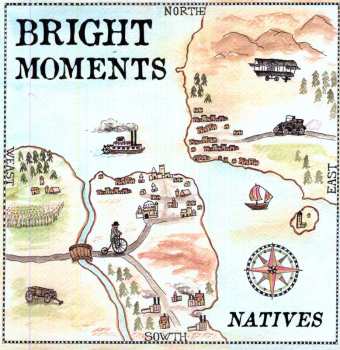 LP Bright Moments: Natives