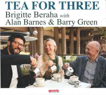 CD Brigitte Beraha: Tea For Three LTD