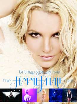 DVD Britney Spears: Live The Femme Fatale Tour