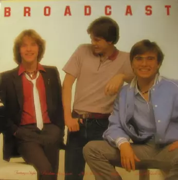 Broadcast: Broadcast