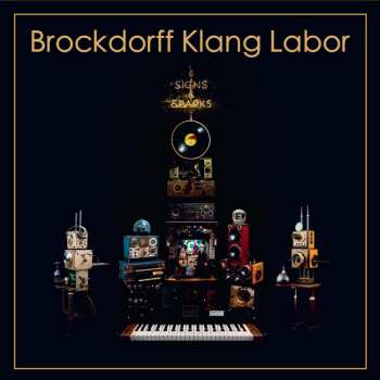 LP Brockdorff Klang Labor: Signs & Sparks