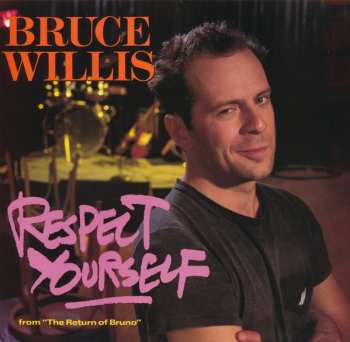 Album Bruce Willis: Respect Yourself
