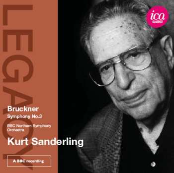 Album Bruckner / Sanderling / Bbcnso / Burton-page: Symphony No. 3