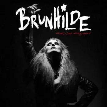 Brunhilde: To Cut A Long Story Short
