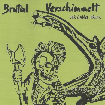 Der Ganze Dreck