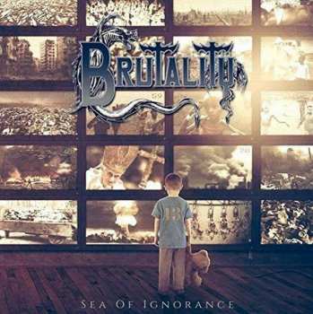 LP Brutality: Sea Of Ignorance