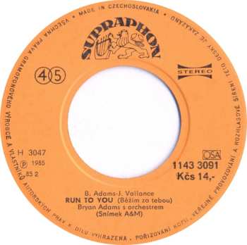 SP Bryan Adams: Run To You (Běžím Za Tebou) / One Night Love Affair (Láska Jedné Noci)