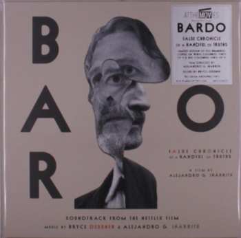 Album Bryce Dessner: Bardo (False Chronicle Of A Handful Of Truths) (Soundtrack From The Netflix Film)
