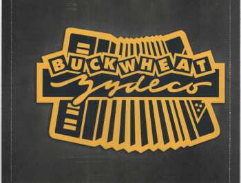 CD Buckwheat Zydeco: Lay Your Burden Down