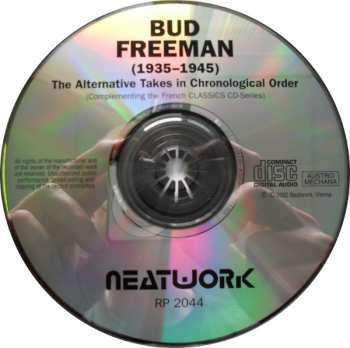 CD Bud Freeman: The Alternative Takes In Chronological Order (1935 - 1945)