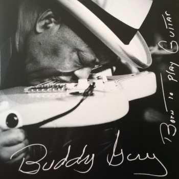 2LP Buddy Guy: Born To Play Guitar