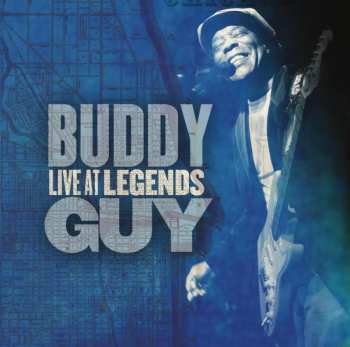 CD Buddy Guy: Live At Legends