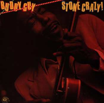 CD Buddy Guy: Stone Crazy!