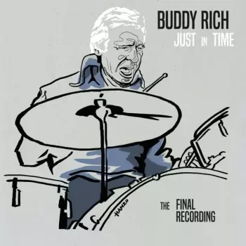 Just In Time (The Final Recording)