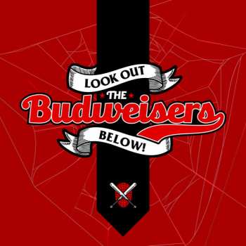 LP Budweisers: Look Out Below!