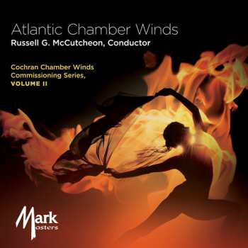 Album Bukvich / Mcalister / Mccutcheon: Cochran Chamber Winds Commissioning Series 2