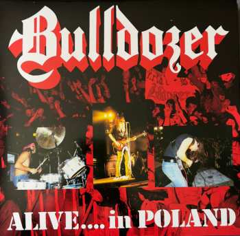 7LP/Coffret Bulldozer: Ride Hard Die Fast · The Complete Bulldozer Discography 1984-1990 LTD