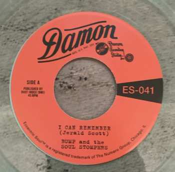 SP Bump And The Soul Stompers: I Can Remember / Standing On The Outside CLR