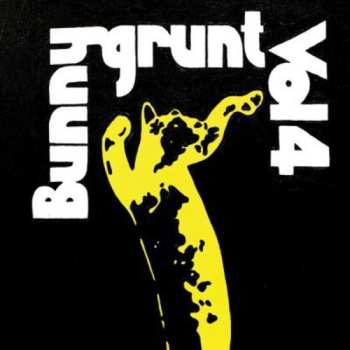 LP Bunnygrunt: Vol. 4