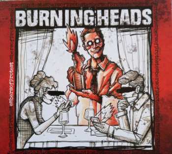 CD Burning Heads: Embers Of Protest