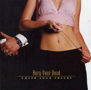 CD Bury Your Dead: Cover Your Tracks