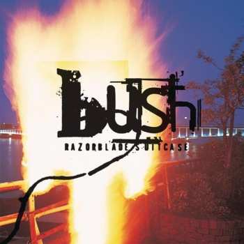 CD Bush: Razorblade Suitcase