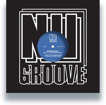 Album Bushwacka!: Back To The Underground