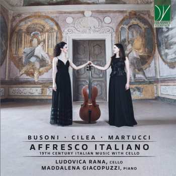 Album Francesco Cilea: Affresco Italiano (19th Century Italian Music With Cello)