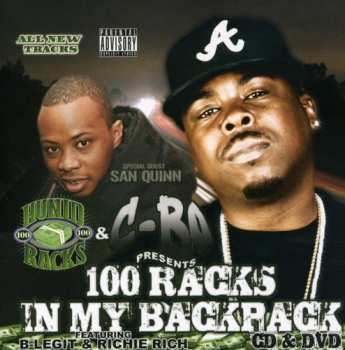 Album C-Bo: Presents : 100 Racks In My Backpack