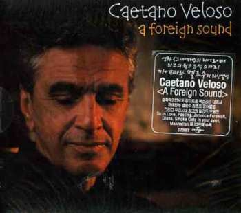 CD Caetano Veloso: A Foreign Sound