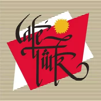 Café Türk: Café Türk