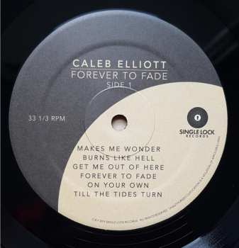 LP Caleb Elliott: Forever To Fade