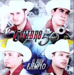 Album Calibre 50: El Buen Ejemplo