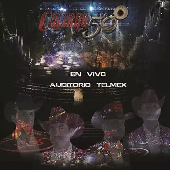 Calibre 50: En Vivo Auditrio Telmex
