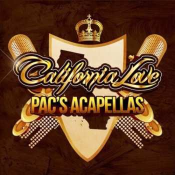 Album California Love: Pac's Acapellas
