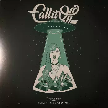 Call It Off: Thirteen (Call It Off's Version)