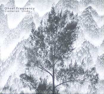 Album Cameron Undy: Ghost Frequency