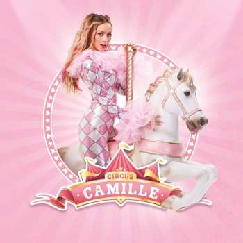 Album Camille: Circus