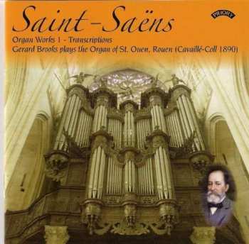 CD Camille Saint-Saëns: Organ Works 1 - Transcriptions