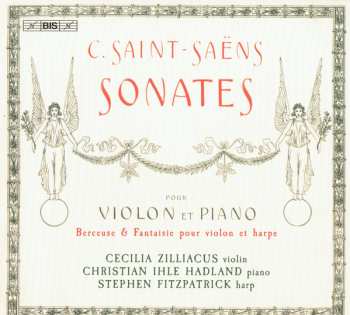 SACD Camille Saint-Saëns: Sonates Pour Violon Et Piano