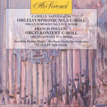 CD Camille Saint-Saëns: Symphonie Nr.3 "orgelsymphonie"