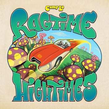 CD Camp Lo: Ragtime Hightimes