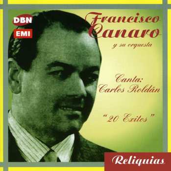 Album Canaro,francisco: Canta Carlos Roldan - 2