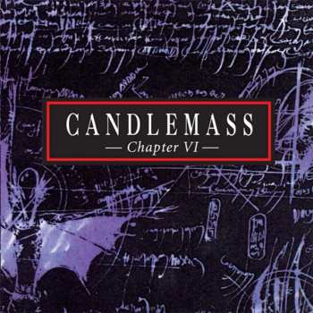 LP Candlemass: Chapter VI