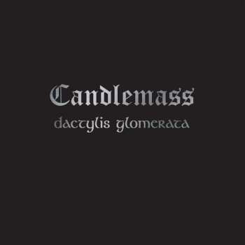 LP Candlemass: Dactylis Glomerata