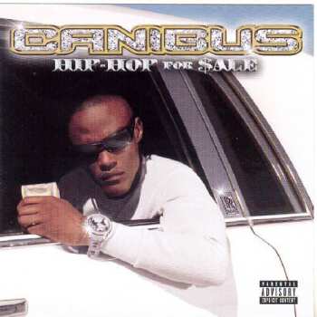 Album Canibus: Hip-Hop For $ale