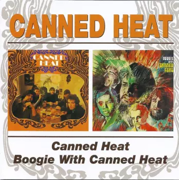 Canned Heat / Boogie With Canned Heat