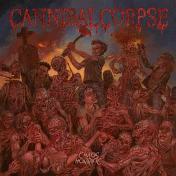 LP Cannibal Corpse: Chaos Horrific