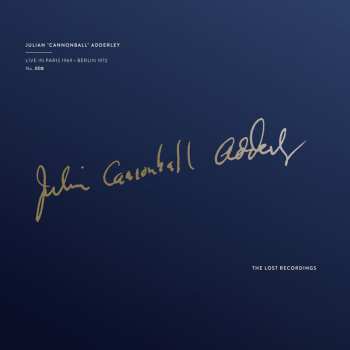Album Cannonball Adderley: Julian "Cannonball" Adderley Live In Paris 1969 • Berlin 1972